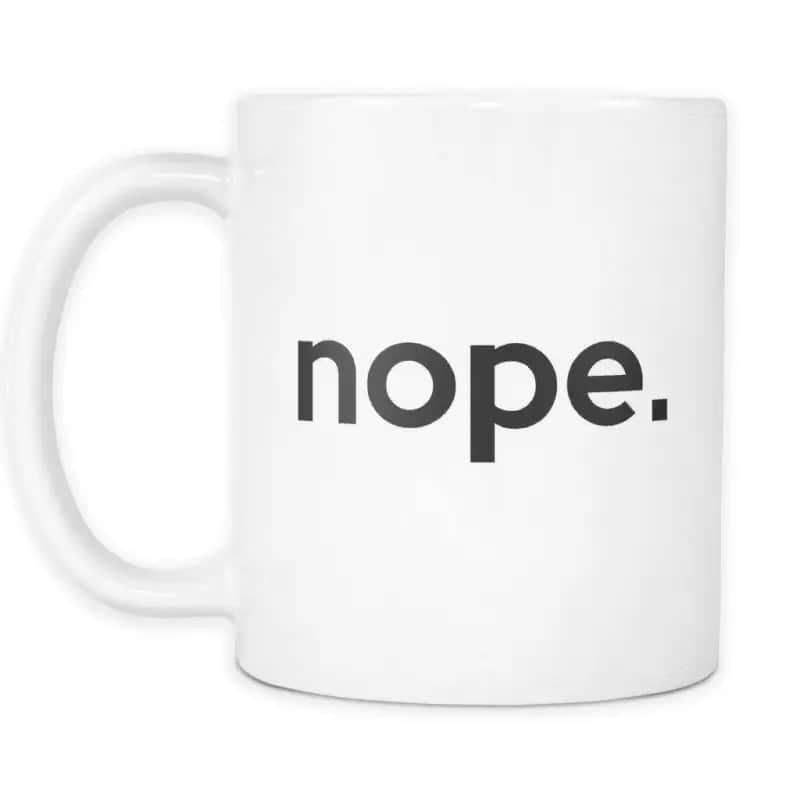 Besondere Tasse Nope